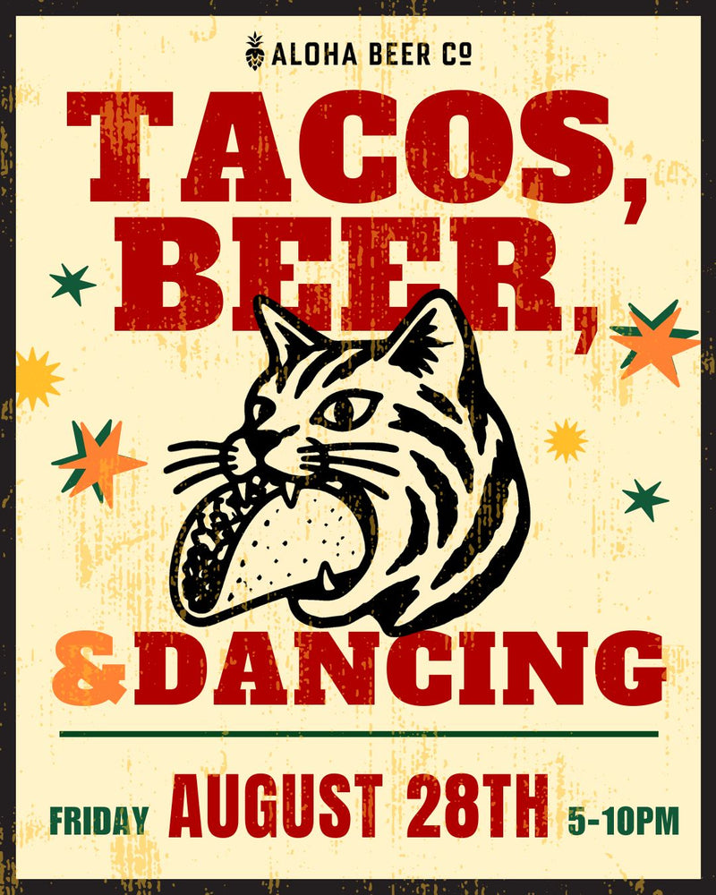 Tacos, Beer, and Dancing